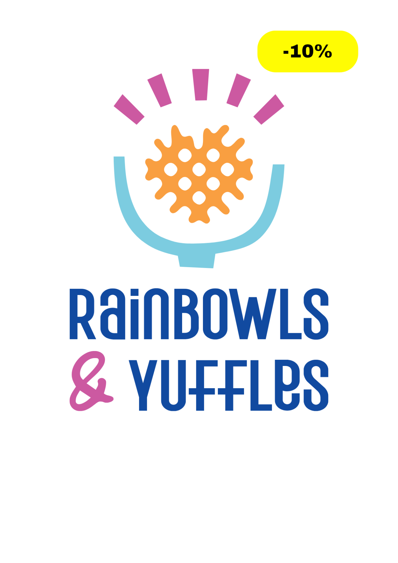 Rainbowls & Yuffles